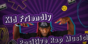 Kid Friendly Positive Rap Promo